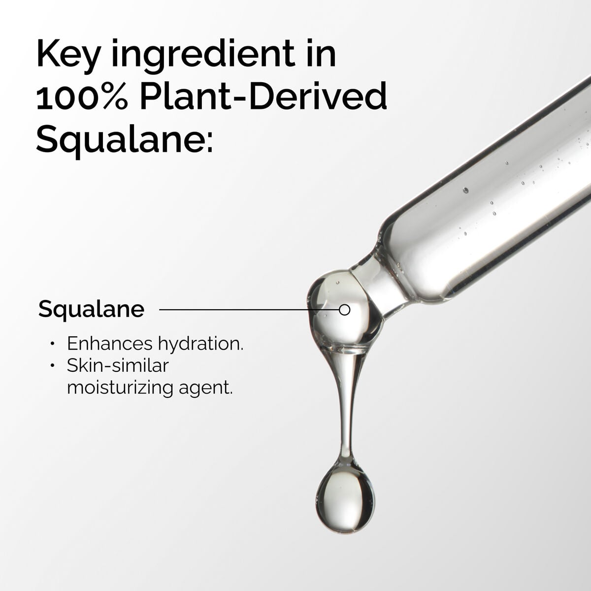100-plant-derived-squalane-f8 FY25-D41247-ORD-Web-PDP-100-Plant-Sql-1x1-EN-2a.jpg